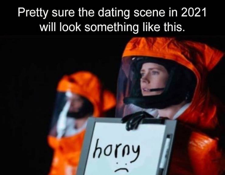 arrival amy adams - Pretty sure the dating scene in 2021 will look something this. horny