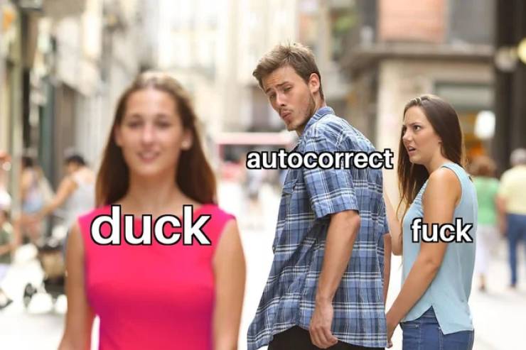 garlic bread vs bread meme - autocorrect duck fuck