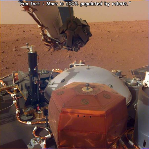 cool pics - fun fact: mars is 100% populated by robots