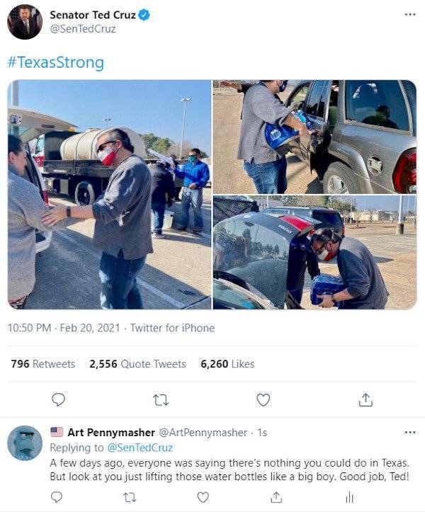 vehicle - ... Senator Ted Cruz Ted Cruz Strong . Twitter for iPhone 796 2,556 Quote Tweets 6,260 Art Pennymasher . 15 Ted Cruz A few days ago, everyone was saying there's nothing you could do in Texas. But look at you just lifting those water bottles a bi