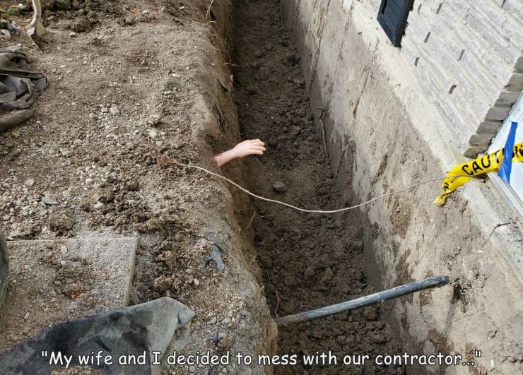 soil - Cautor "My wife and I decided to mess with our contractor.com