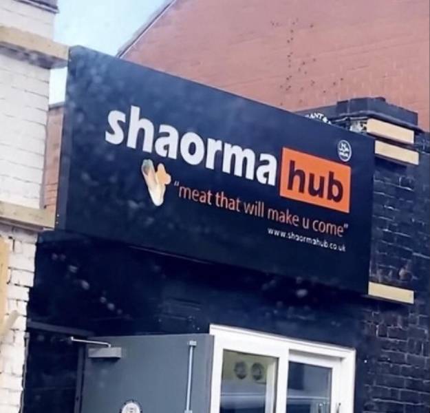 signage - shaorma hub "meat that will make u come"