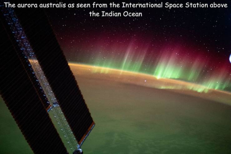 nature - The aurora australis as seen from the International Space Station above the Indian Ocean