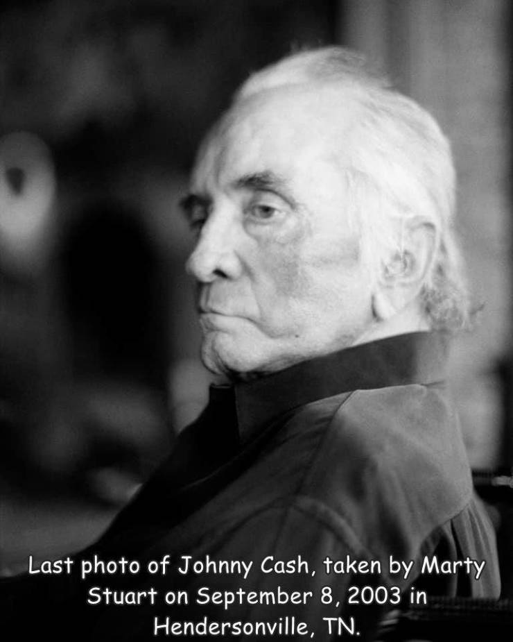 funny photos - marty stuart - Last photo of Johnny Cash, taken by Marty Stuart on in Hendersonville, Tn.