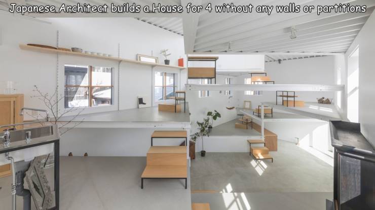 home without walls - Japanese Architect builds a House for 4 without any walls or partitions