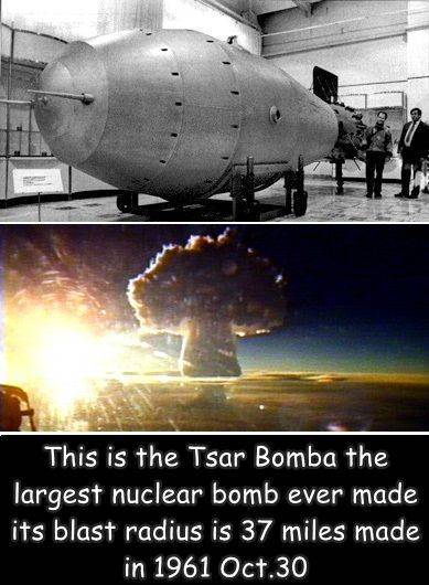 funny photos - This is the Tsar Bomba the largest nuclear bomb ever made its blast radius is 37 miles made in 1961 Oct.30
