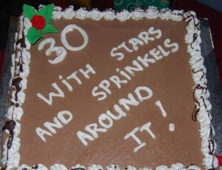 random pics - cake writing fails - 30 With Stars Sprinkels And Around It!