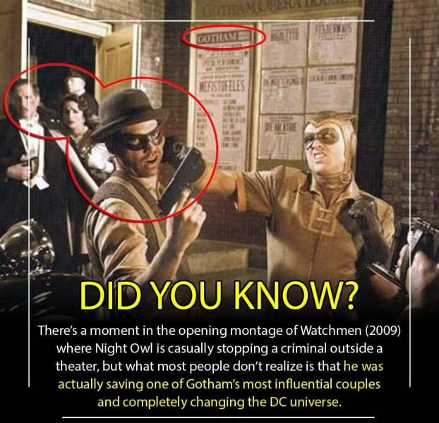 funny photos - watchmen bruce wayne's parents - Side Was Gotilame Ka Mesistofeles Ses Did You Know? There's a moment in the opening montage of Watchmen 2009 where Night Owl is casually stopping a criminal outside a theater, but what most people don't real