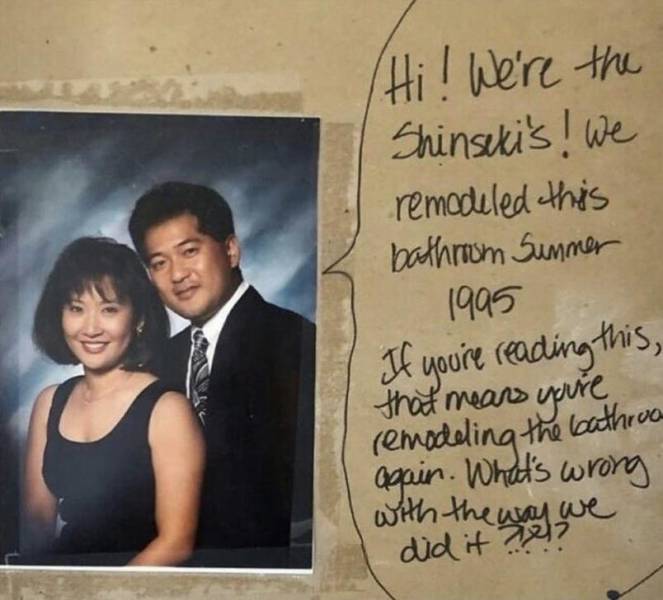 funny photos - friendship - Hi! We're the Shinseki's! we remodeled this bathroom Summer 1995 If you're reading this, remodeling the bathroa that means you're again. What's wrong with the way we . did it ???