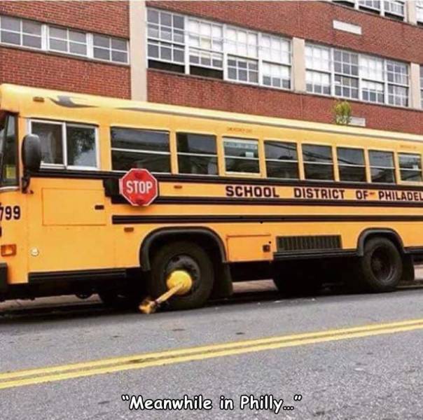 cool photos - fun pics - philadelphia school bus boot - Stop School District Of Philadel 599 "Meanwhile in Philly.com