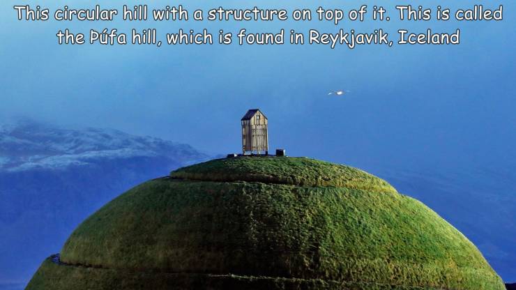 fantastic photos - This circular hill with a structure on top of it. This is called the Pfa hill, which is found in Reykjavik, Iceland 0