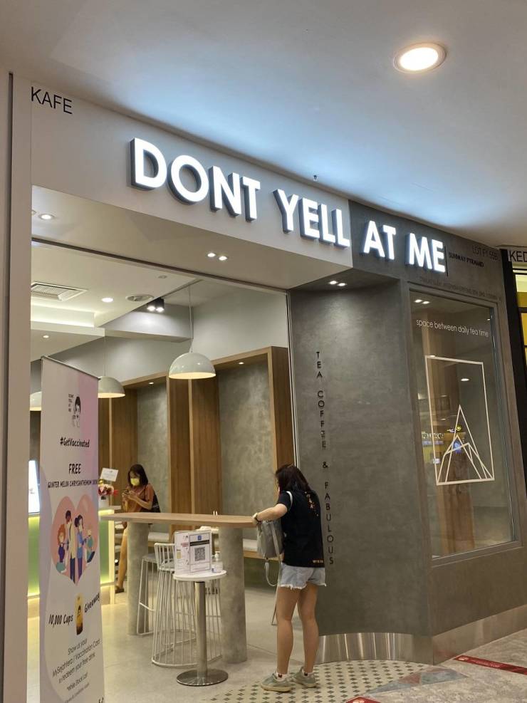 funny photos - cool pics - outlet store - Kafe Dont Yell At Me Orto Ked space between datamme 0 Free Onen Mn Las Awal