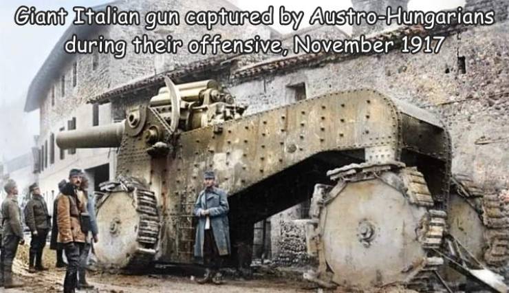 random photos - vehicle - Giant Italian gun captured by AustroHungarians during their offensive,