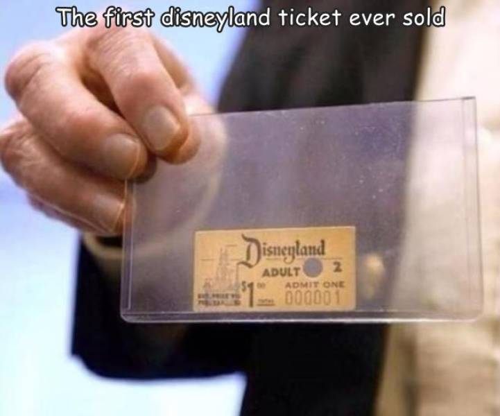 fun randoms - funny photos - first disneyland ticket - The first disneyland ticket ever sold Disneyland 12. Adult 2 Admit One 000001