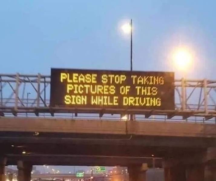 illinois reddit - Please Stop Taking Pictures Of This Sign While Driving