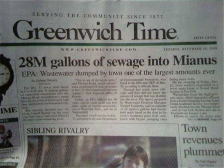 fun rnadoms - greenwich time newspaper - Serving The Community Since 1877 Greenwich Time | | | | wwwGKEENWICHTIME Con Feesday, December 28M gallons of sewage into Mianus Epa Wastewater dumped by town one of the largest amounts ever Dep 1 w To Do Ime he Ri