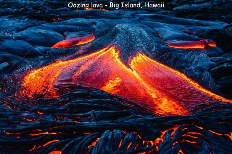 fun randoms - funny photos - lava - Oozing lava Big Island, Hawaii