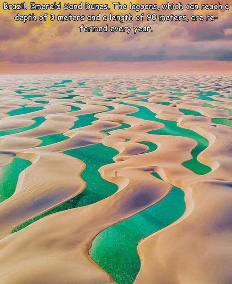 Random Pictures and Images - emerald sand dunes brazil - Brazil. Emerald Sand Dunes. The lagoons, which can reach a depth of 3 meters and a length of 90 meters, are re formed every year.