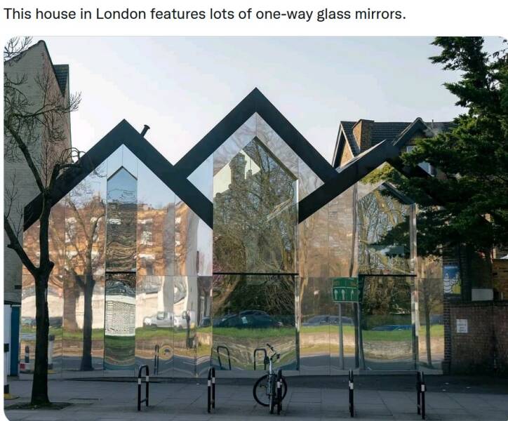 daily dose of randoms - architecture - This house in London features lots of oneway glass mirrors.