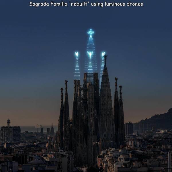 daily dose - Sagrada Familia 'rebuilt' using luminous drones