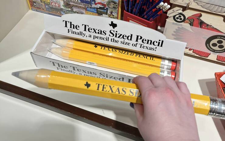 fun random pics - 5 W 66 Willips? gebase Ota Yaris 581 The Texas Sized Pencil Finally, a pencil the size of Texas! Texas Sized Pencil The Texas Sized F Finally, a pencil Texas St O Kanging Thread Atai Since Hr Wo Assembly