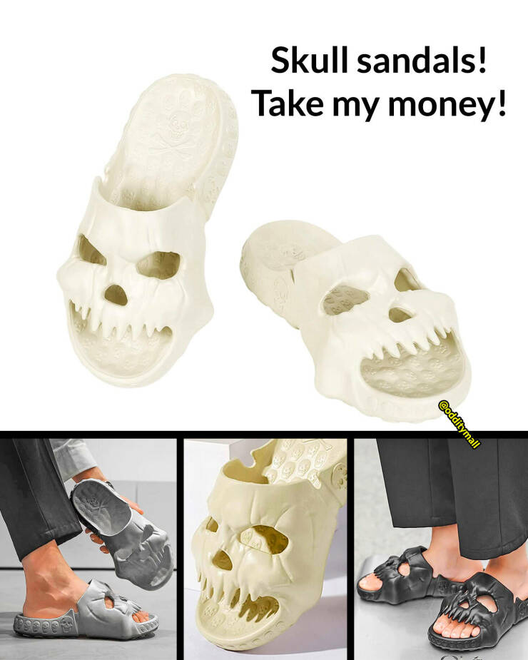 cool random pics - jaw - Go Skull sandals! Take my money!