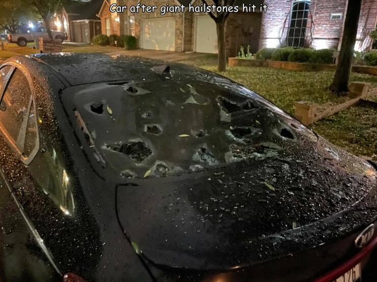 cool random pics - keller hail damage - Car after giant hailstones hit it