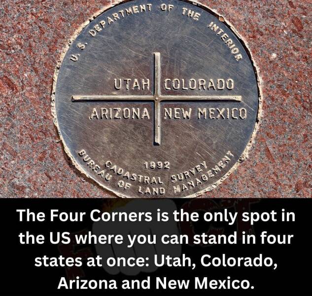 cool random pics - four corners monument - Valley Camps U.S. Dep Department Of The Bureau Of Utah Colorado Arizona New Mexico Interior Cadastral Land The Four Corners is the only spot in the Us where you can stand in four states at once Utah, Colorado, Ar