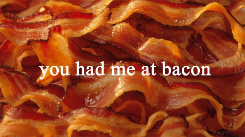 MMM BACON!!