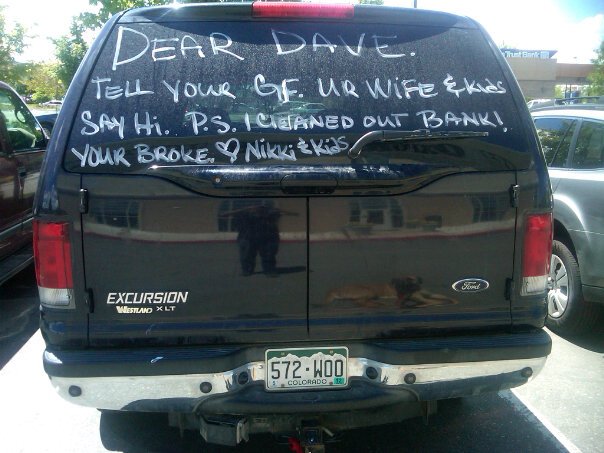 This truck was parked outside a hotel, the owner was a married man.  The problem, he was with his girl friend.