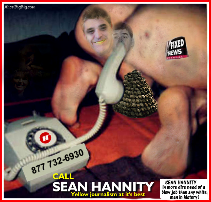 Sean Hannity @ FAUX news