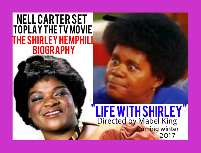 Nell Carter set to play "Life with Shirley"