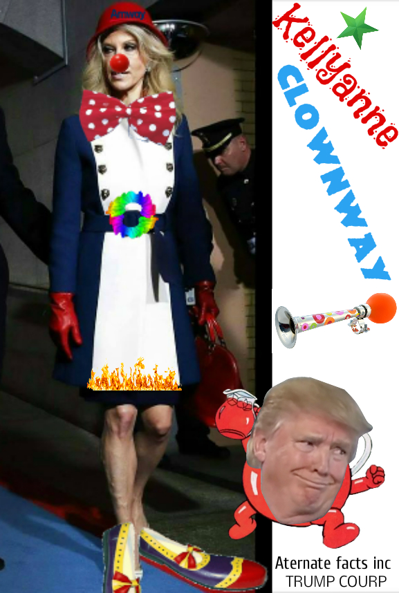 Kellyanne Clownway, another Chump stooge