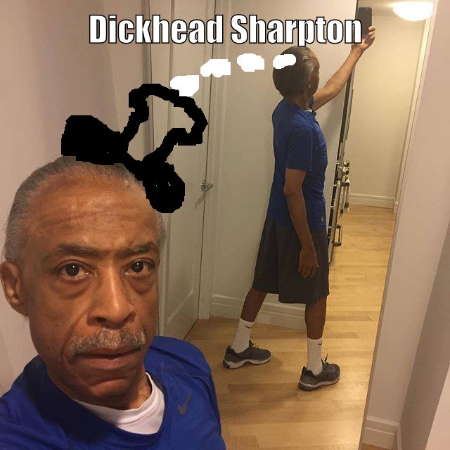 Dickhead Sharpton