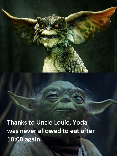 Thanks to Uncle Louie, Yoda is not allowed to eat after 10:00 again.