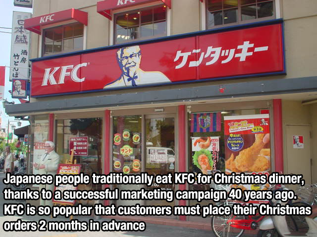 japan christmas kfc meme - Ke Kfc Japanese people traditionally eat Kfc for Christmas dinner, thanks to a successful marketing campaign 40 years ago. Kfc is so popular that customers must place their Christmas orders 2 months in advance