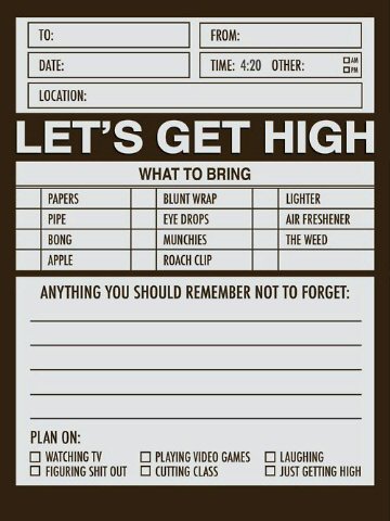 Everyone that smokes weed should use a lets get high card.