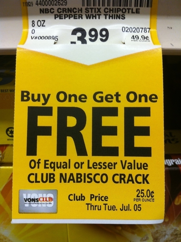 I'm not sure what Nabisco is trying to advertise but the economy is tough remember...