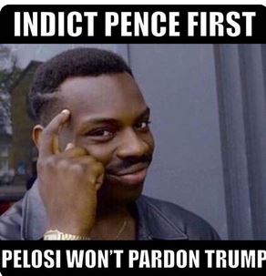 "I think you should ask for Vice President Pence's conversation because he had a couple of conversations also. Look at Mike Pence's phone calls." Drumpf said. Hello President Pelosi.