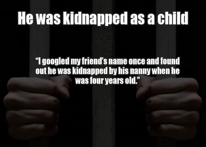 15 Shocking Confessions Of Things People Found Out About A Friend