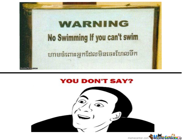 You don't say! 2