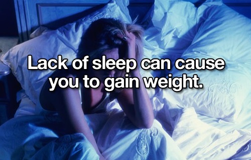 no sleep girl - Lack of sleep can cause you to gain weight.