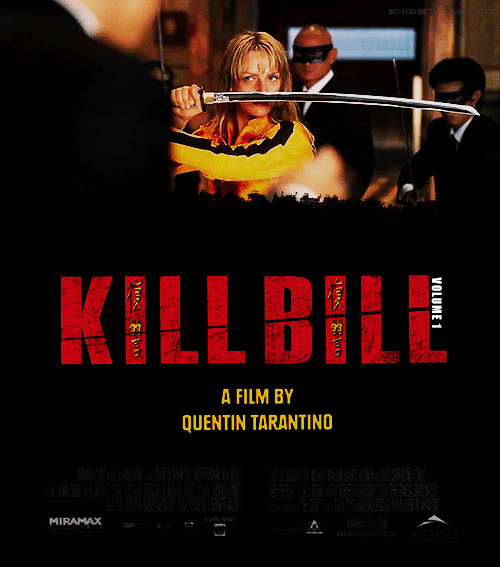 animated gif posters - Kill Bile Volume 1 A Film By Quentin Tarantino Miramax