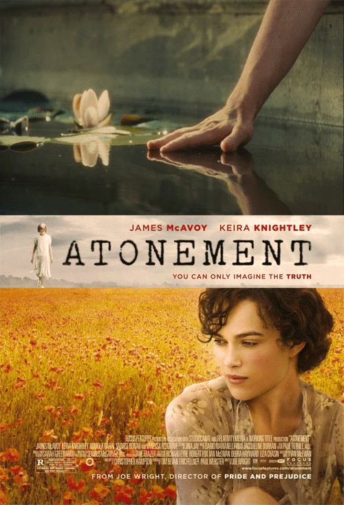 atonement movie poster - James Mcavoy Keira Knightley Atonement You Can Only Imagine The Truth Hom Jol Wright, Director Of Pride And Prejudice