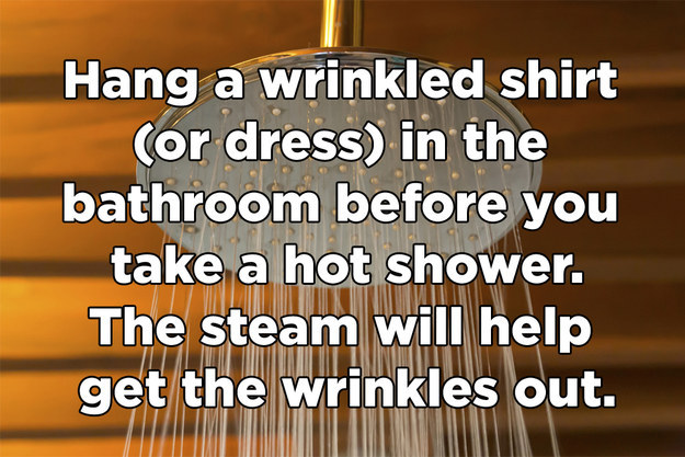material - Hang a wrinkled shirt Cor dress in the bathroom before you take a hot shower. The steam will help get the wrinkles out.
