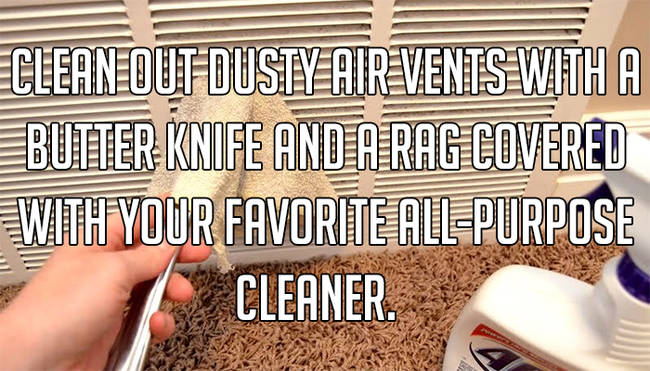 Cleaneouf Dusty Air Vents With A Butter Knife Anda Rag Covered Waith Your Favorhe AllPurpose Cleaner.