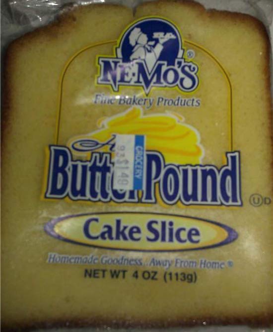 dairy product - Nemos nie bakery Products Buttu. Pound Cake Slice Od Homemade Goodness Away From Home Net Wt 4 Oz 1139