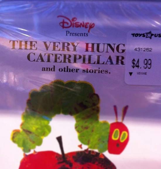 unfortunate sticker placements - Disney Presents Toysetu The Very Hung 431262 Caterpillar $4.99 and other stories. Udstie
