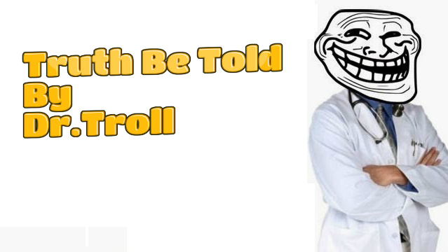 funny medical memes for liver - Truth Be Told By Dr. Troll