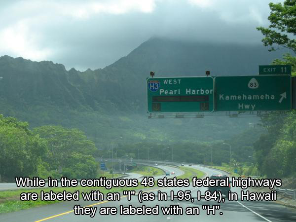 h3 interstate - Exit 11 H3 West Pearl Harbor Kamehameha Hwy While in the contiguous 48 states federal highways are labeled with an T" as in 195, 184, in Hawaii they are labeled with an "H".